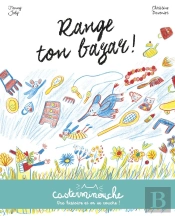 Casterminouche : Range Ton Bazar !