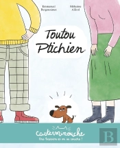 Casterminouche : Toutou Ptichien