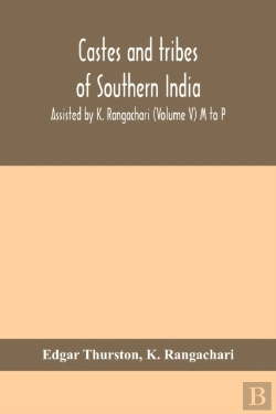 Bertrand.pt - Castes And Tribes Of Southern India. Assisted By K. Rangachari (Volume V) M To P