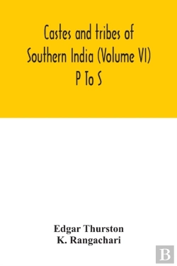 Bertrand.pt - Castes And Tribes Of Southern India (Volume Vi) P To S