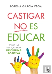 Castigar No Es Educar