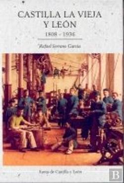 Bertrand.pt - Castilla La Vieja Y Leon. 1808-1936.