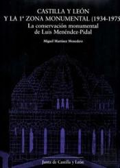 Castilla Y León Y La 1ª Zona Monumental, 1934-1975