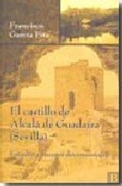 Bertrand.pt - Castillo De Alcala De Guadaira (Sevilla), El