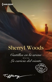 Castillos En La Arena; La Caricia Del Viento