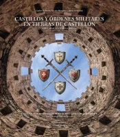 Castillos Y Ordenes Militares En Tierras De Castellon. Templ