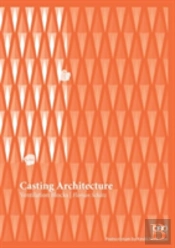 Casting Architecture