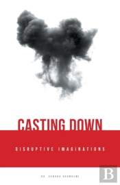 Casting Down Disruptive Imaginations