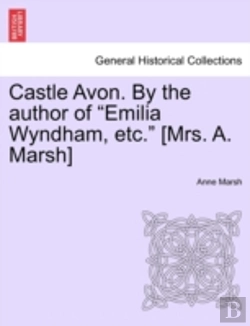 Bertrand.pt - Castle Avon. By The Author Of  Emilia Wy