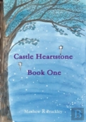 Castle Heartstone Book One