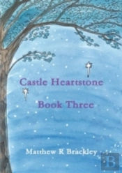 Castle Heartstone Book Three