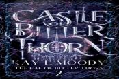 Castle Of Bitter Thorn