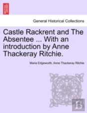 Castle Rackrent And The Absentee ... Wit