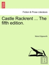 Castle Rackrent ... The Fifth Edition.