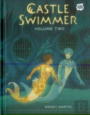 Castle Swimmer: Volume 2