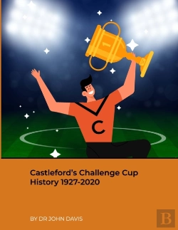 Bertrand.pt - Castleford'S Challenge Cup History 1927-2020