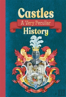 Bertrand.pt - Castles: A Very Peculiar History