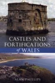 Castles And Fortifications Of Wales