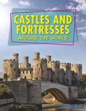 Castles And Fortresses Around The World