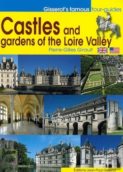 Bertrand.pt - Castles And Gardens Of The Loire Valley