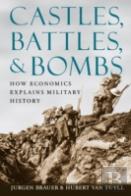 Castles, Battles, And Bombs