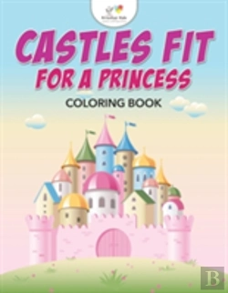 Bertrand.pt - Castles Fit For A Princess Coloring Book