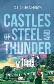 Castles Of Steel And Thunder