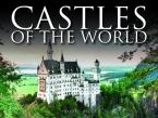 Castles Of The World