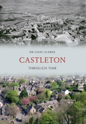 Castleton Through Time