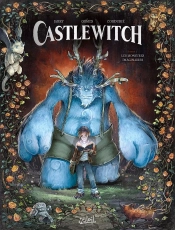 Castlewitch Tome 1 : Les Monstres Imaginaires