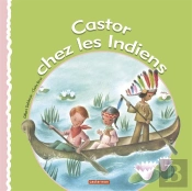 Castor Chez Les Indiens