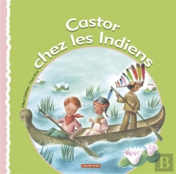 Bertrand.pt - Castor Chez Les Indiens