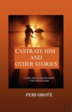 Bertrand.pt - Castrate Him And Other Stories