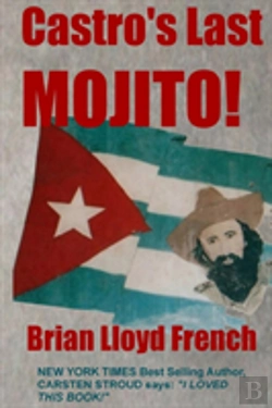 Bertrand.pt - Castro'S Last Mojito!