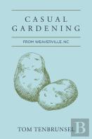 Casual Gardening