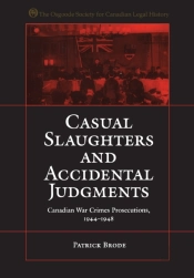 Casual Slaughters And Accidental Judgments