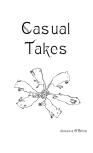 Casual Takes