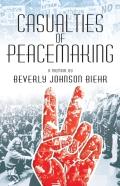 Casualties Of Peacemaking