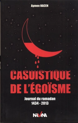 Bertrand.pt - Casuistique De L'Egoisme - Journal Du Ramadan 1434 - 2013