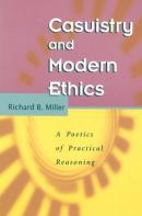 Casuistry And Modern Ethics