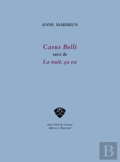 Casus Belli ; La Nuit, Ça Va