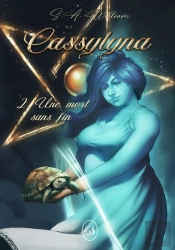 Casylyna Tome 2 : Une Mort Sans Fin