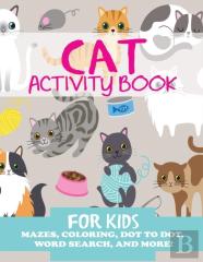 Cat Activity Book For Kids