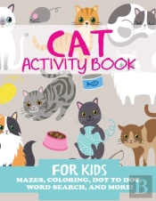 Cat Activity Book For Kids