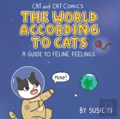 Cat And Cat Comics: The World According To Cats