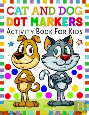 Cat And Dog Dot Markers Activity Book For Kids