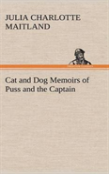 Cat And Dog Memoirs Of Puss And The Captain