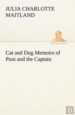Bertrand.pt - Cat And Dog Memoirs Of Puss And The Captain