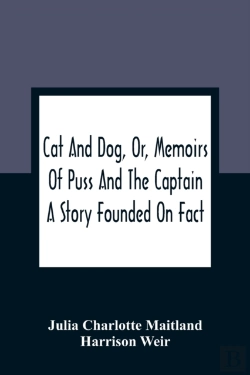 Bertrand.pt - Cat And Dog, Or, Memoirs Of Puss And The Captain