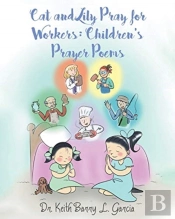 Cat And Lily Pray For Workers